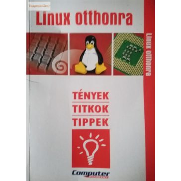 Horváth Annamária (szerk.): Linux otthonra