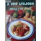 Mózes István Miklós (szerk.): A 100 legjobb magyar étel