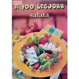 Toró Elza: A 100 legjobb saláta