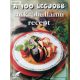 Toró Elza (szerk.): A 100 legjobb mikrohullámú recept