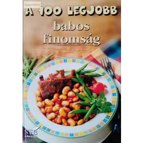 Toró Elza: A 100 legjobb babos finomság