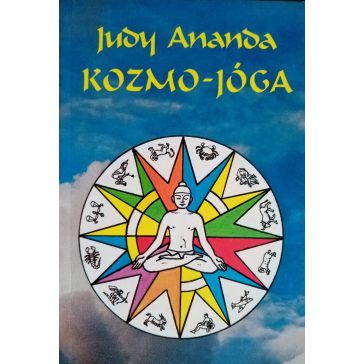 Judy Ananda: Kozmo-jóga