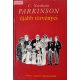 C. Northcote Parkinson Parkinson ​újabb törvényei 