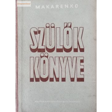 Makarenko: Szülők könyve
