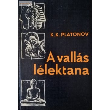 K. K. Platonov: A vallás lélektana