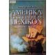 Veresegyházi Béla: Amerika felfedezése lexikon 1492-től 1600-ig