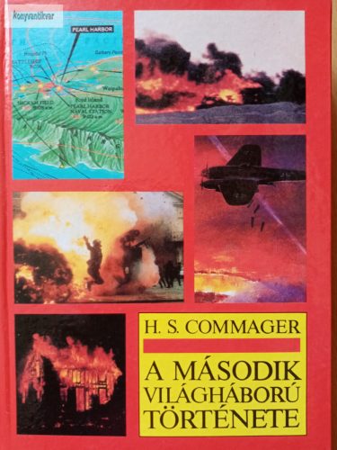 H. S. Commager: A második világháború története