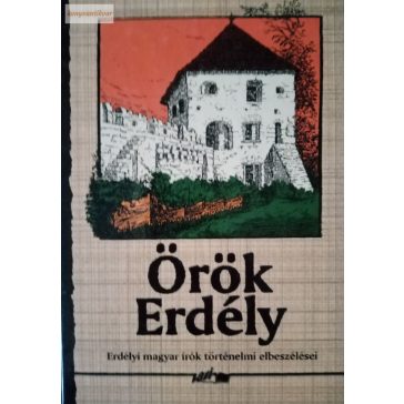 Hunyadi Csaba Zsolt (szerk.): Örök Erdély
