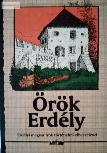 Hunyadi Csaba Zsolt (szerk.): Örök Erdély