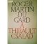 Roger Martin du Gard: A Thibault család
