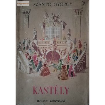 Szántó György: Kastély