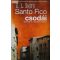 D. L. Smith Santo ​Fico csodái 