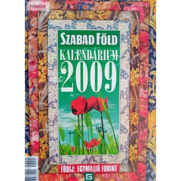Szabad Föld kalendárium 2009
