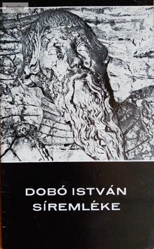Sugár István: Dobó István síremléke