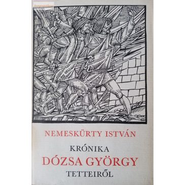 Nemeskürty István: Krónika Dózsa György tetteiről