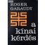 Roger Garaudy: A kínai kérdés