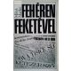Milos Marko: Fehéren feketével