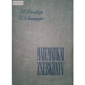   K. A. Szemengyajev – I. N. Bronstejn: Matematikai zsebkönyv