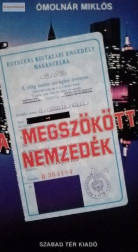 Ómolnár Miklós: A megszökött nemzedék
