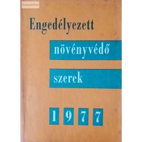 Engedélyezett növényvédőszerek 1977