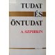 A. Szpirkin: Tudat és öntudat