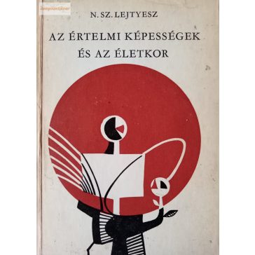 N. Sz. Lejtyesz: Az értelmi képességek és az életkor