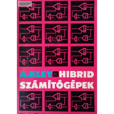 Adolf Kley: Hibrid számítógépek