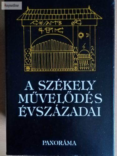 Balás Gábor (szerk.): A székely művelődés évszázadai