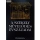 Balás Gábor (szerk.): A székely művelődés évszázadai