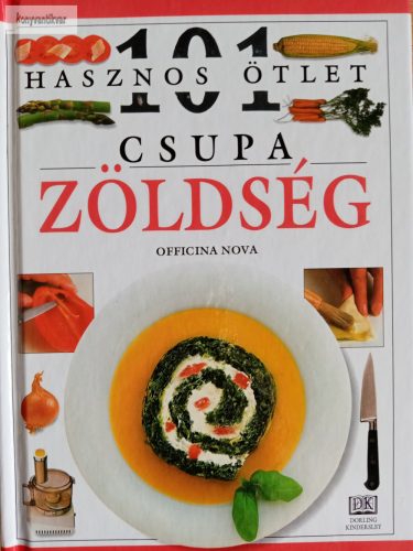 Rose Elliot: Csupa zöldség