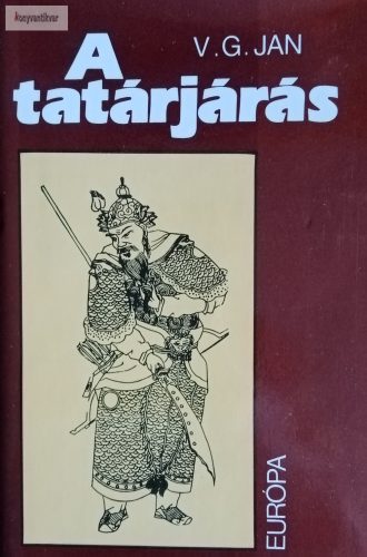 V. G. Jan: A tatárjárás