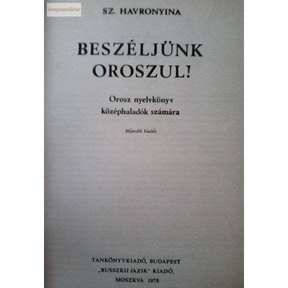 Sz. Havronyina: Beszéljünk oroszul!