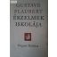 Gustave Flaubert: Érzelmek iskolája