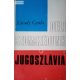 Várady Gyula: Déli szomszédunk, Jugoszlávia