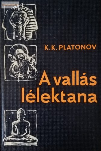 K. K. Platonov: A vallás lélektana