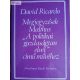 David Ricardo: Megjegyzések Malthus „A politikai gazdaságtan elvei” című művéhez