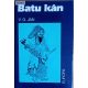 V. G. Jan: Batu kán 