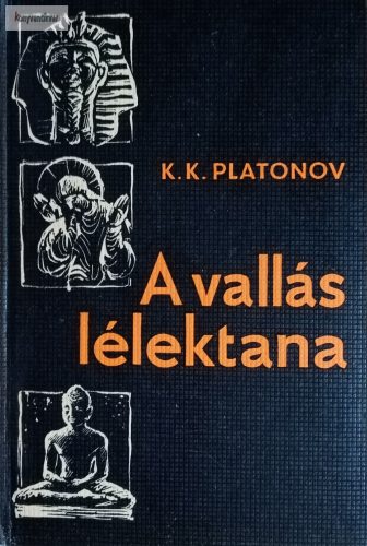 K. K. Platonov: A vallás lélektana