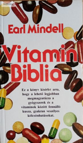 Earl Mindell: Vitamin biblia