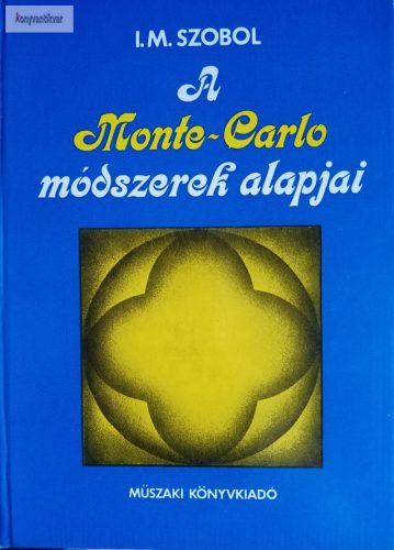 I. M. Szobol: A Monte-Carlo módszerek alapjai