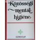 Gerevich József: Közösségi mentálhigiéné