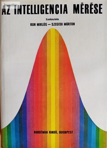 Kun Miklós – Szegedi Márton (szerk.): Az intelligencia mérése
