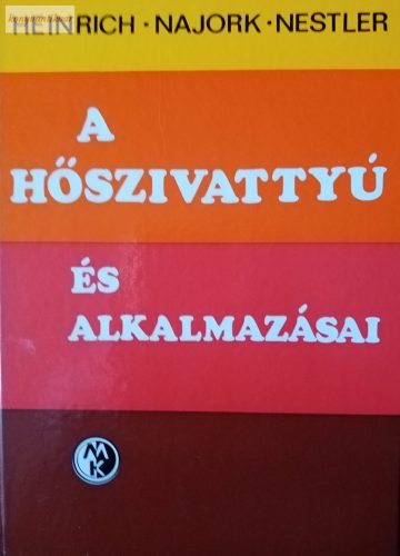 G. Heinrich – H. Najork – W. Nestler: A hőszivattyú és alkalmazásai