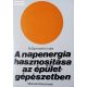 Gyurcsovics Lajos: A napenergia hasznosítása az épületgépészetben