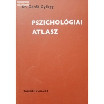 Geréb György: Pszichológiai atlasz
