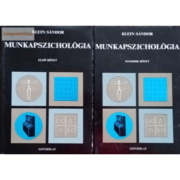 Klein Sándor: Munkapszichológia