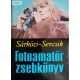 Sárközi Zoltán – Sevcsik Jenő: Fotóamatőr zsebkönyv