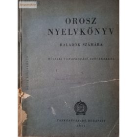 Lomb Frigyesné: Orosz nyelvkönyv haladók számára