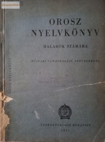 Lomb Frigyesné: Orosz nyelvkönyv haladók számára