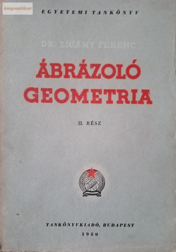 Zigány Ferenc Ábrázoló ​geometria 